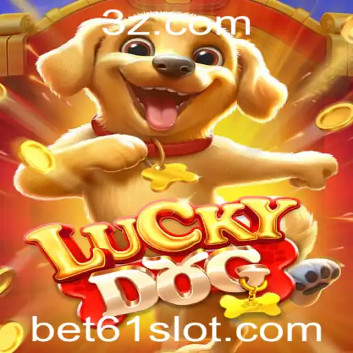 Descobrindo o Mundo de LuckyDog e a Chave do Sucesso com Bet61