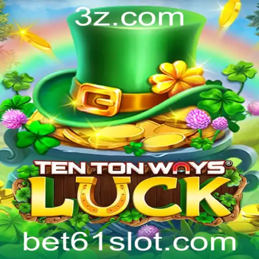 Descubra o Envolvente Mundo de TenTonWaysLuck: Uma Nova Experiência de Jogo com bet61